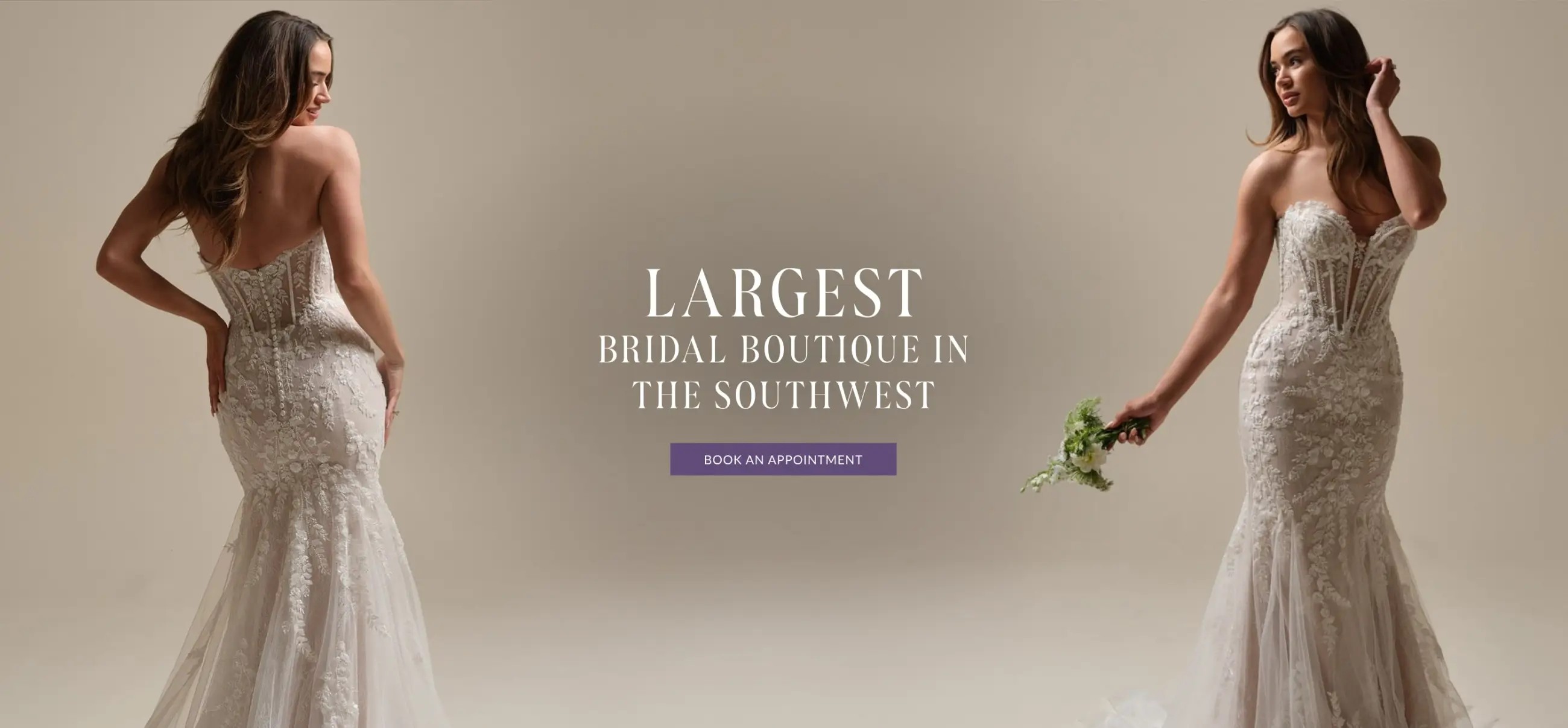 Largest Bridal Boutique in the Southwest banner