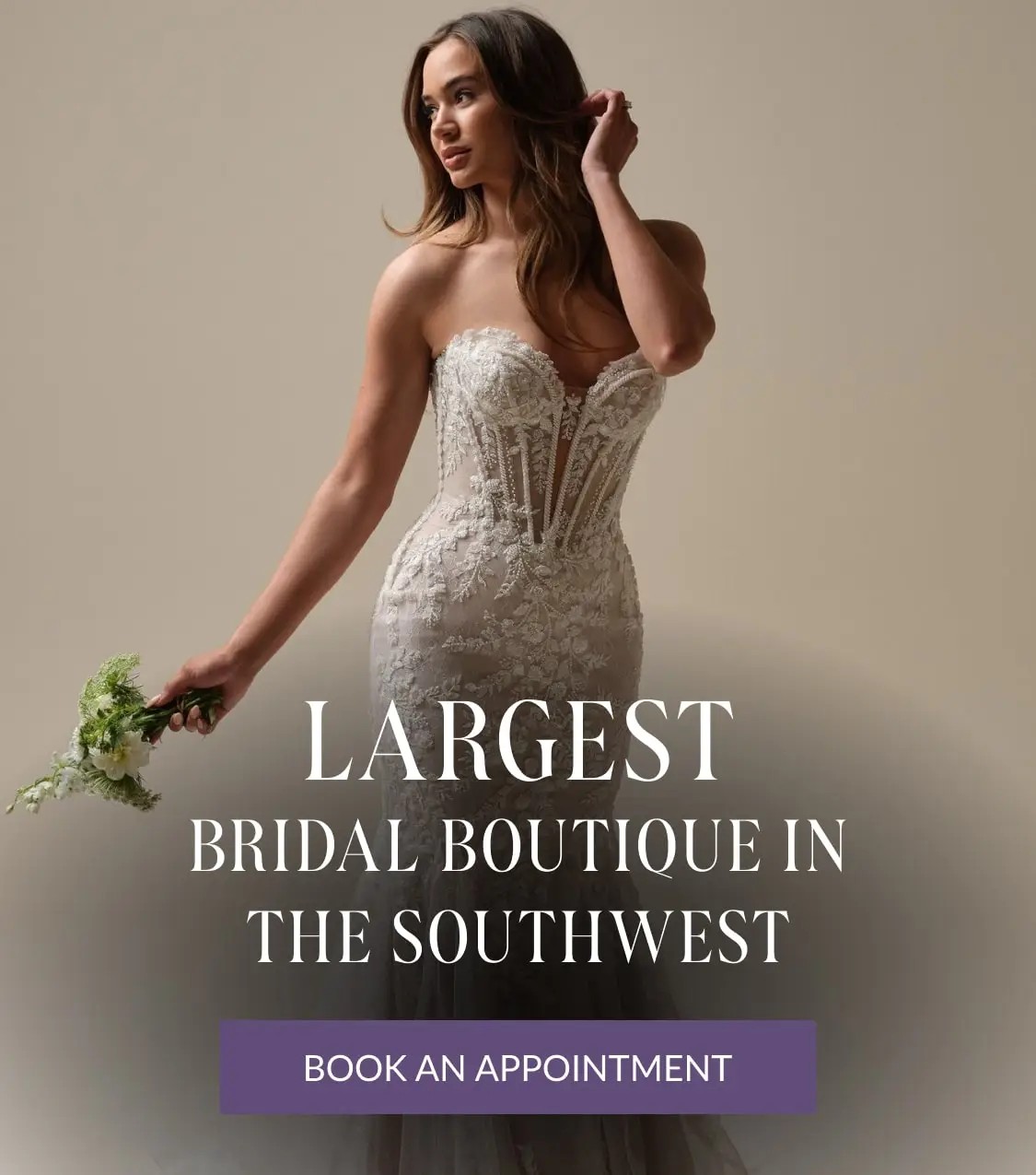 Largest Bridal Boutique in the Southwest banner