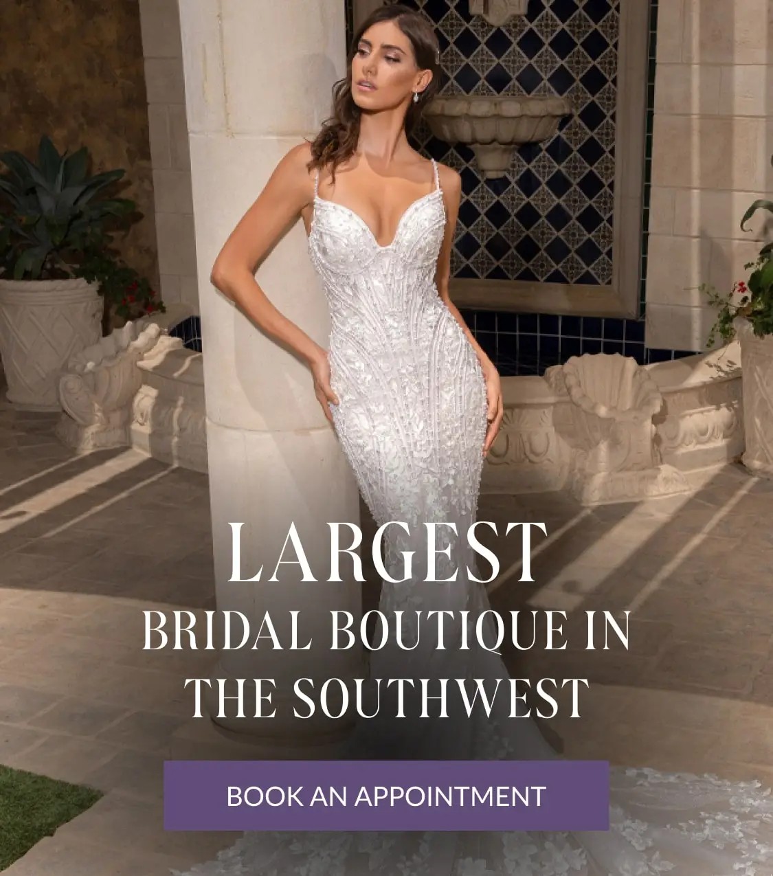 Largest Bridal Boutique in the Southwest banner